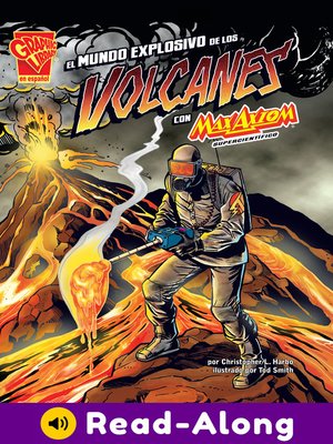 El mundo explosivo de los volcanes con Max Axiom, supercientífico - ebook